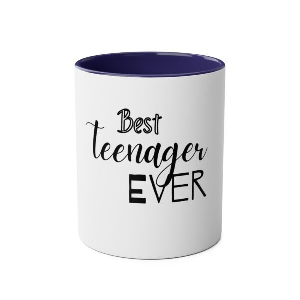 Best Teenager Ever Mug - Image 21