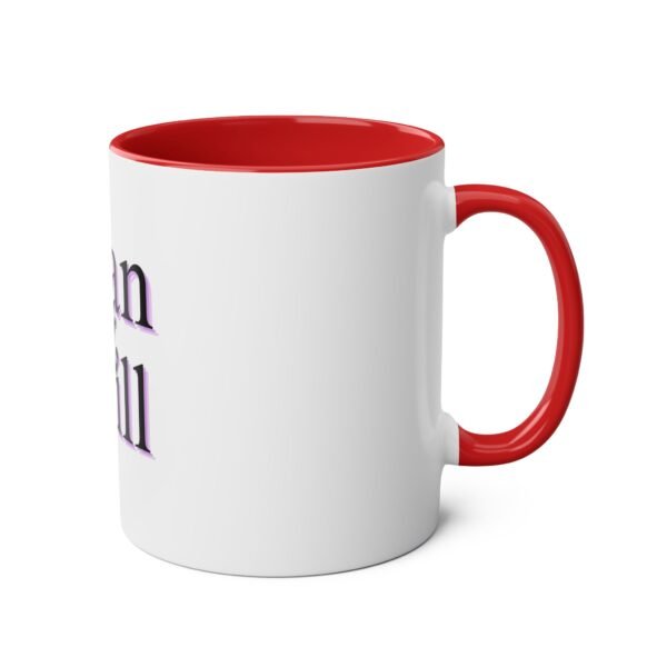 I CAN AND I WILL MUG - Image 4