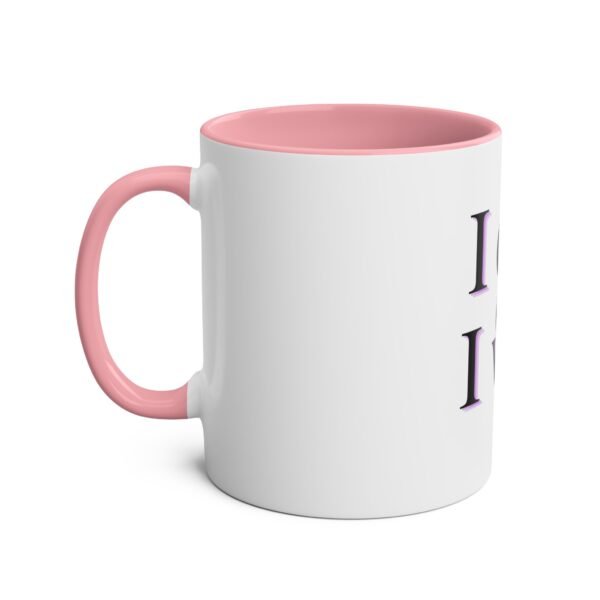 I CAN AND I WILL MUG - Image 26