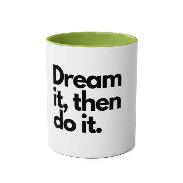 'Dream it then do it'  Inspirational Tea Mug Coffee Mug - Image 13