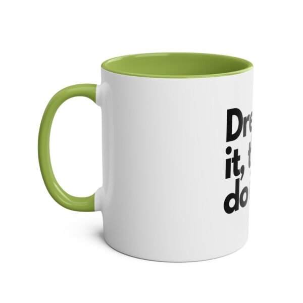 'Dream it then do it'  Inspirational Tea Mug Coffee Mug - Image 14