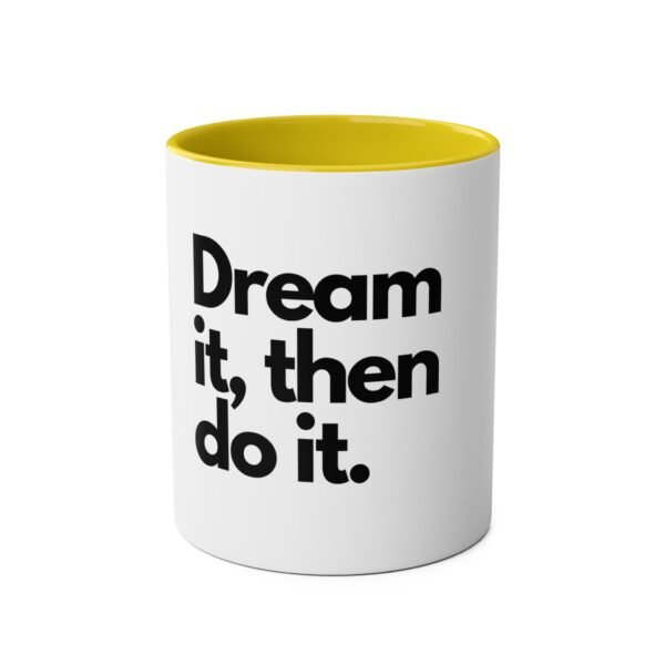 'Dream it then do it'  Inspirational Tea Mug Coffee Mug - Image 9